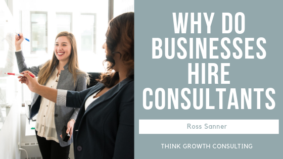 Why do Companies Hire Consultants?