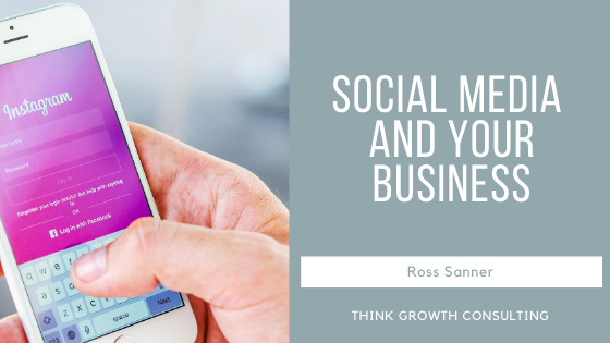 Social Media and Your Business - Ross Sanner