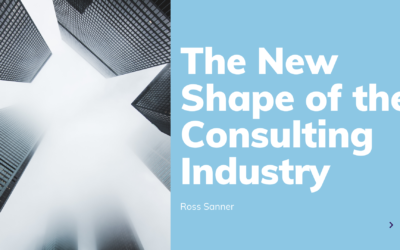 The New Shape of the Consulting Industry